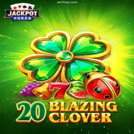 Exploring 20BlazingClover: A Thrilling Online Casino Game Experience