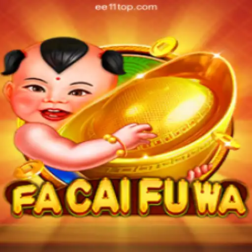 Discovering FaCaiFuWa: An Exciting Gaming Experience